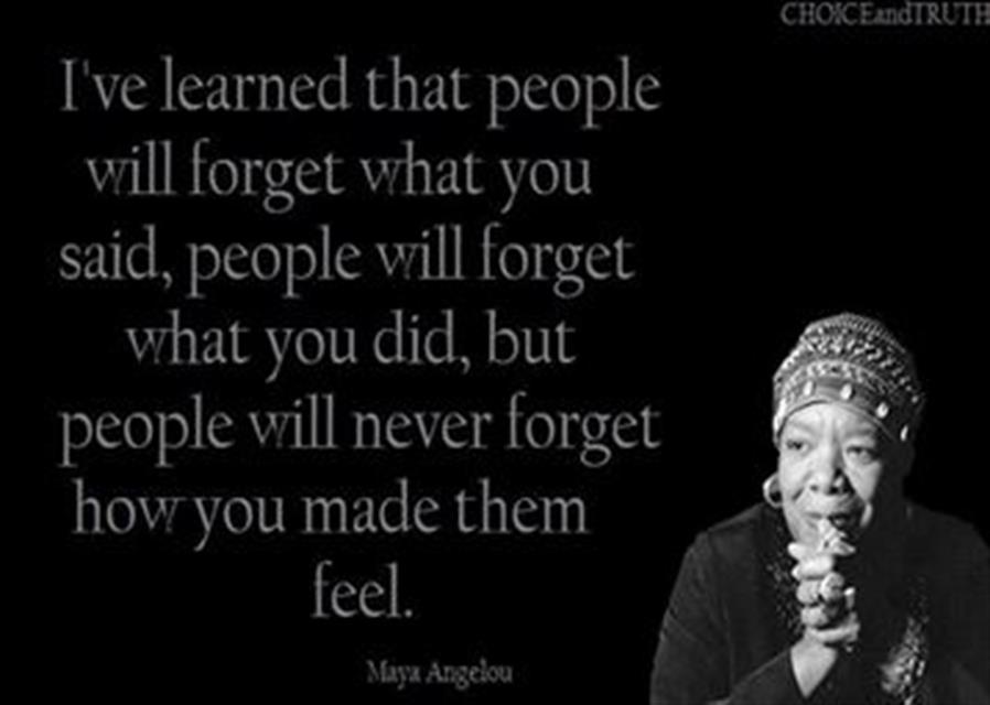 Maya Angelou